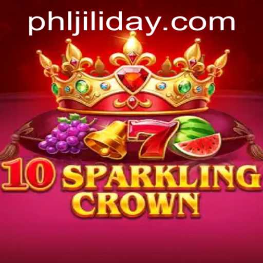 Discovering the Magic of 10SparklingCrown: A JILIDAY Adventure