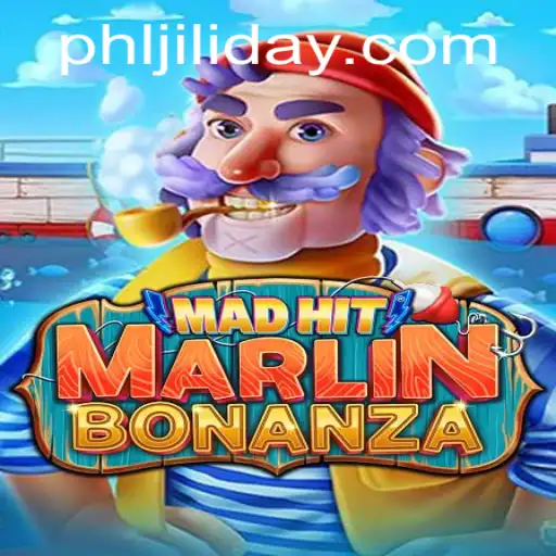 MadHitMarlinBonanza: Dive into an Exciting Gaming Adventure with JILIDAY