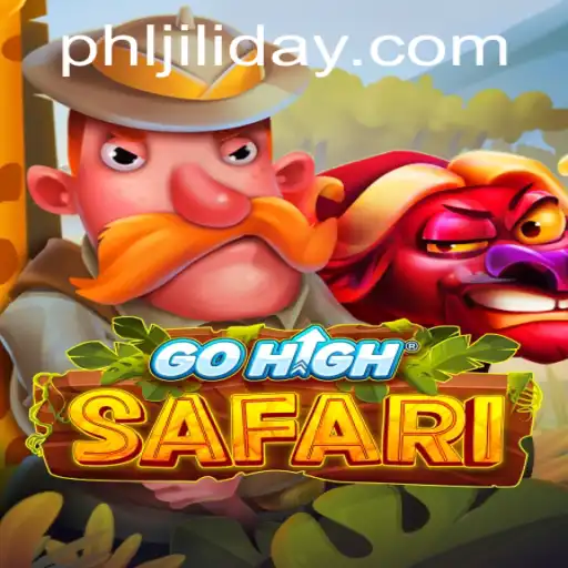 Explore the Thrilling World of GoHighSafari: A New Adventure with JILIDAY