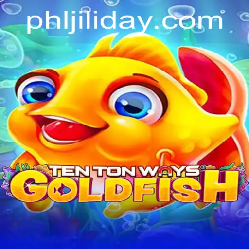 Discovering the Unique World of TenTonWaysGoldfish and the Role of JILIDAY