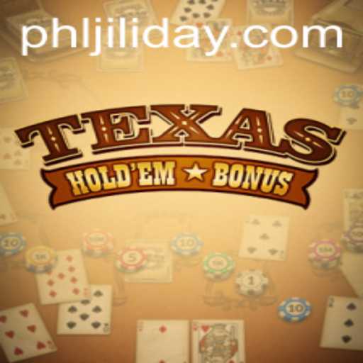 Exploring Texas Holdem Bonus in the Era of JILIDAY