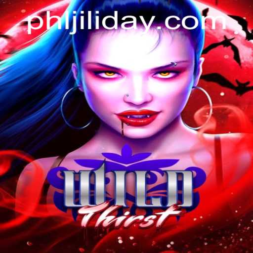 WildThirst: Embark on a Thrilling Adventure with JILIDAY
